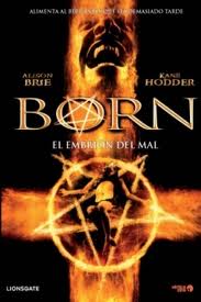 Born, El Embrion Del Mal online divx
